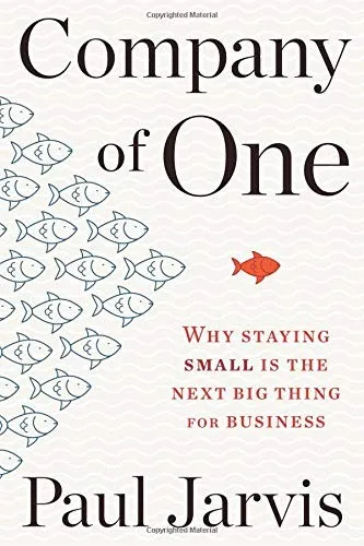 Company of One — Paul Jarvis