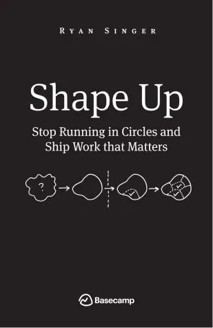 Shape Up — Ryan Singer