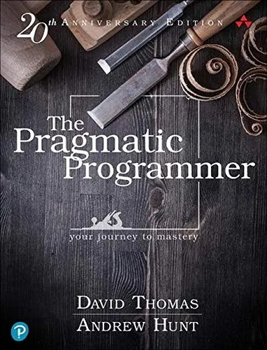 The Pragmatic Programmer — Hunt & Thomas